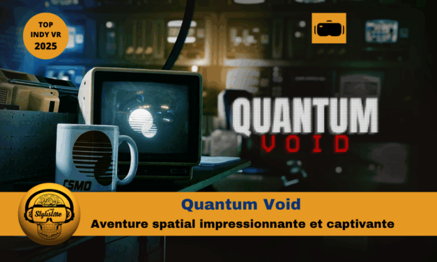 Quantum Void : test du jeu d’exploration et mystères dimensionnels