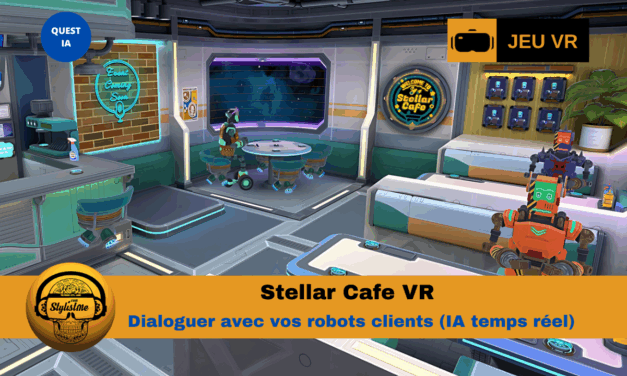 Stellar Cafe : conversation de comptoir avec IA en VR main libre !