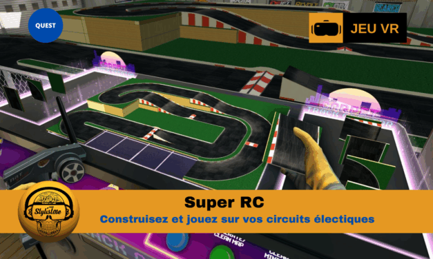 Super RC créez et jouez sur votre circuit électrique auto sur Quest