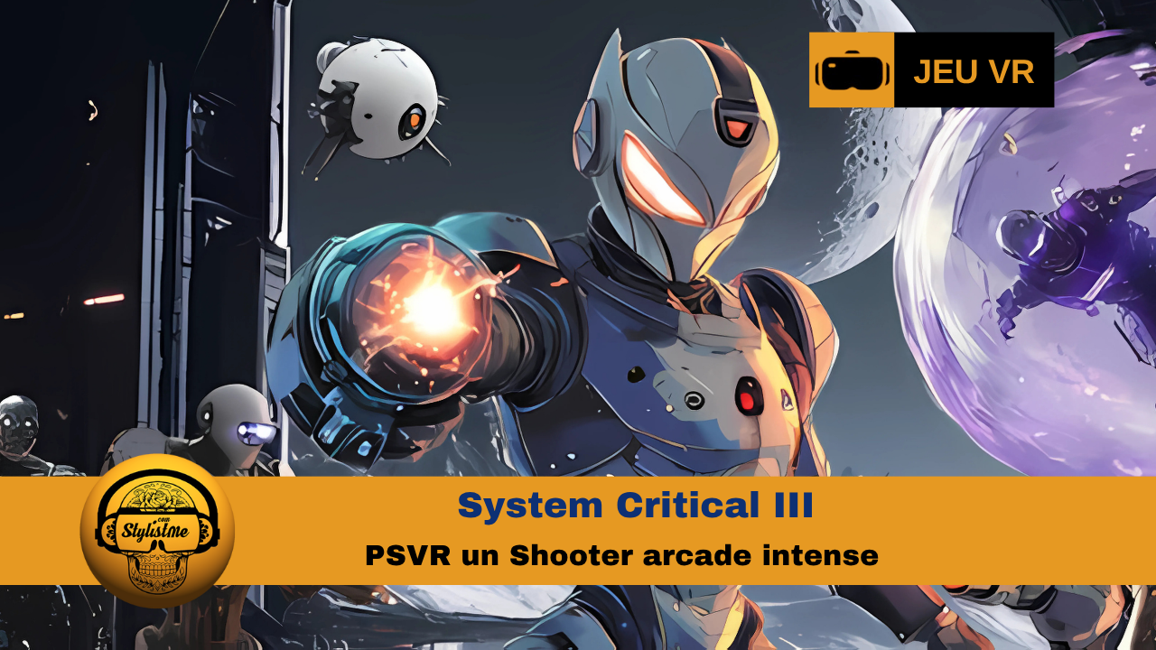 System Critical 3 PSVR 2