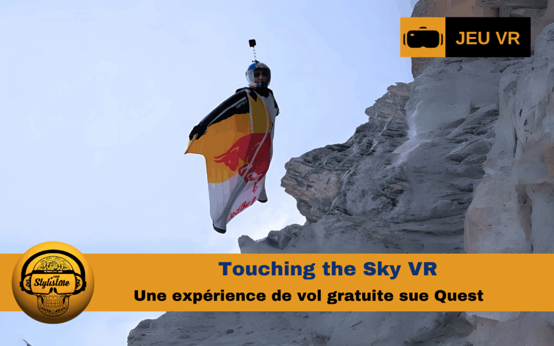 Touching the Sky VR : le rêve d’Icare devient réel grâce à Red Bull