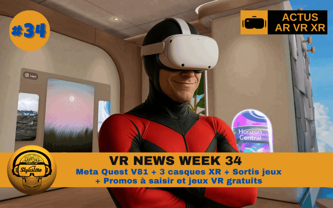 VR News Week 34 : Quest V81, Nouveaux casques XR, Quantum Void