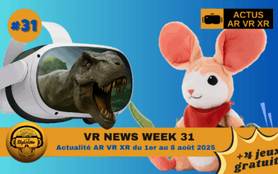 VR News Week 31 : Casque 180°, YORO, jeux VR gratuits