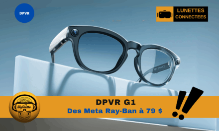 DPVR G1 des Meta Ray-Ban à moins de 100 € !