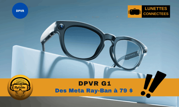 DPVR G1 des Meta Ray-Ban à moins de 100 € !