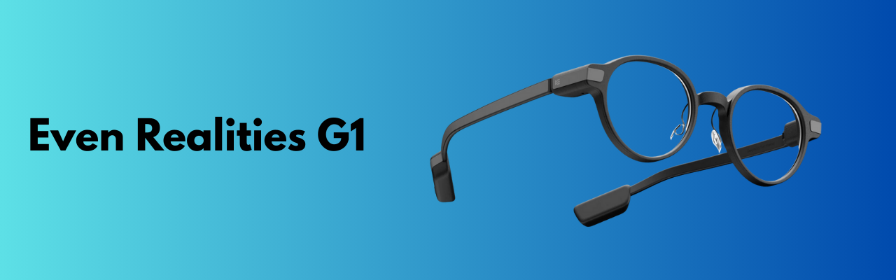 Even Realities G1 HUD vert lunettes Even Realities G1 HUD vert lunettes