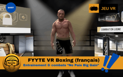 FYYTE enfin un entraînement et combats de boxe en VR français !