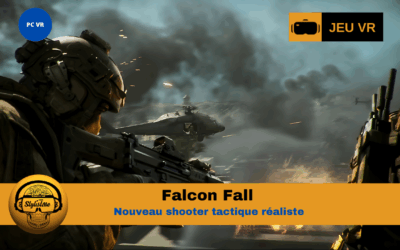 Falcon Fall : immersion tactique en VR signée Infinit Entertainment