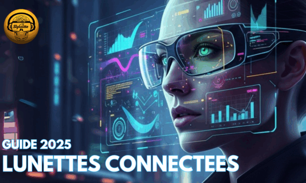 Lunettes connectées 2025 : que faire avec et les modèles (Guide)