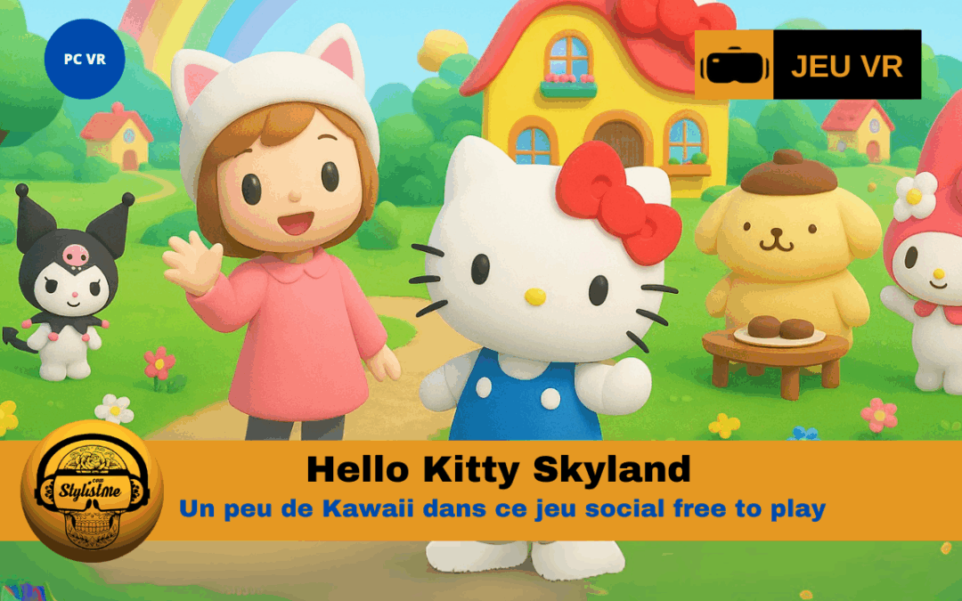 Hello Kitty Skyland un jeu social VR kawaii fin 2025