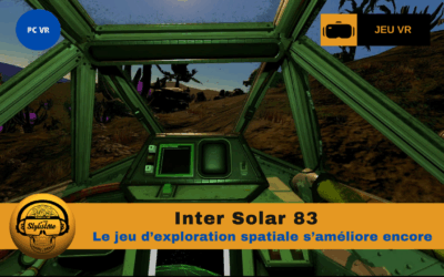 Inter solar 83 : une plongée rétro dans la simulation spatiale VR