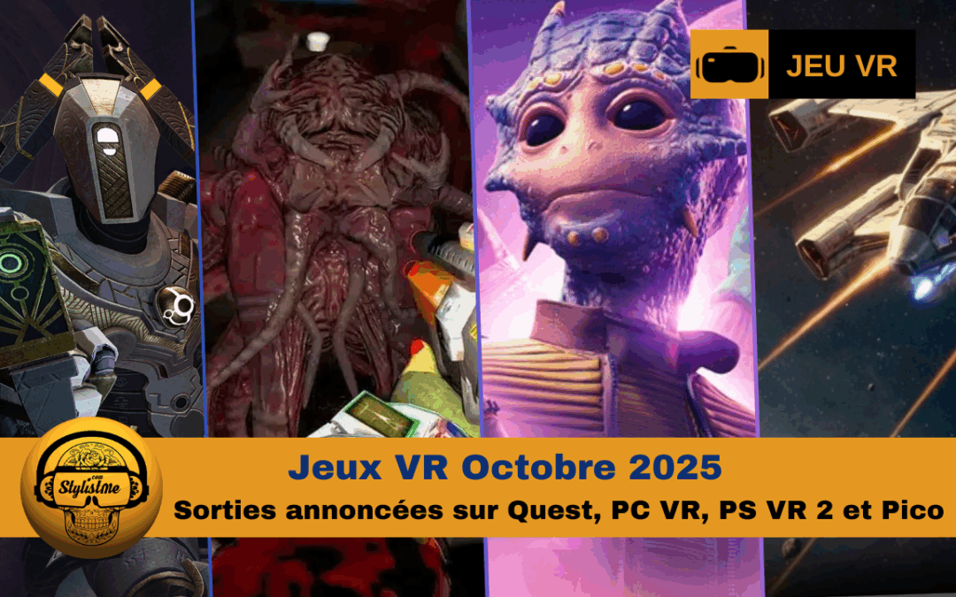 Jeux VR octobre 2025 : plus de 30 jeux tous les genres !