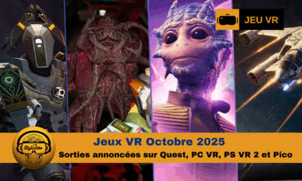 Jeux VR octobre 2025 : plus de 30 jeux tous les genres !