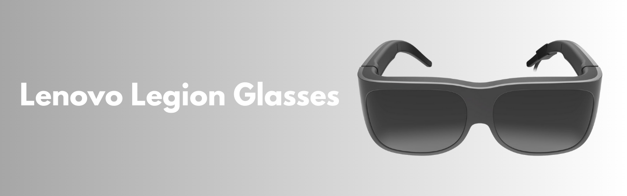 Lenovo Legion Glasses Lenovo Legion Glasses