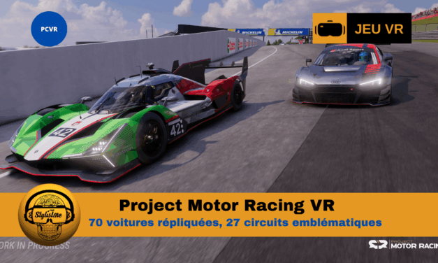 Project Motor Racing : course VR immersive et technique
