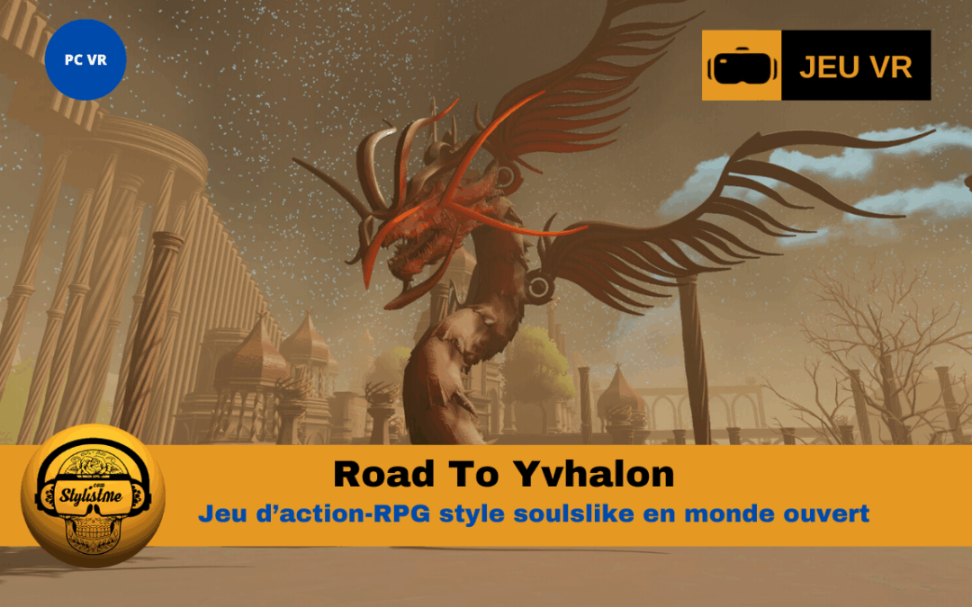 Road To Yvhalon : RPG VR entre âmes, forges et ruines