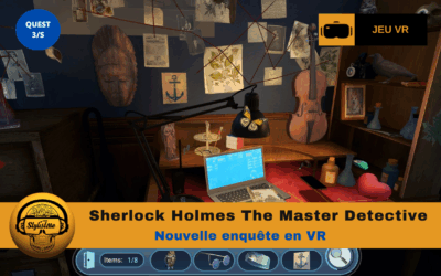 Sherlock Holmes The Master Detective nouvelle enquête en VR