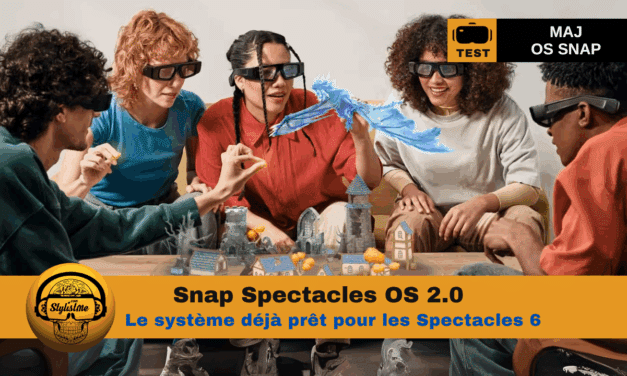 Snap Spectacles OS 2.0 : les nouveautés pour les prochaines lunettes AR