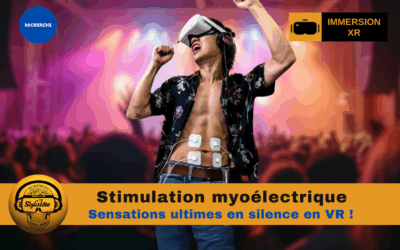 Stimulation myoélectrique pour des sensations ultimes en VR