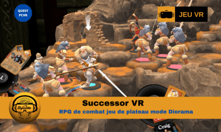 Successor VR  un RPG façon jeu de plateau tactique en diorama