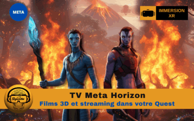 TV Meta Horizon l’app gratuite de streaming et films 3D