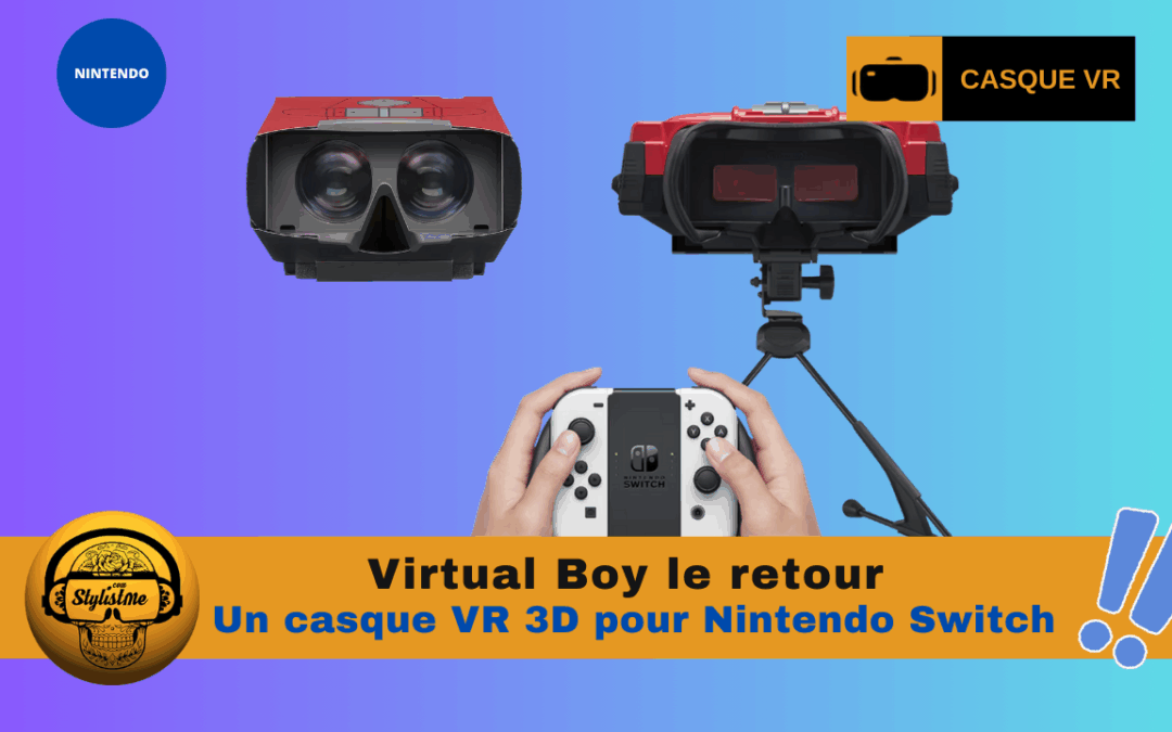 Virtual Boy le retour de la VR sur Nintendo Switch