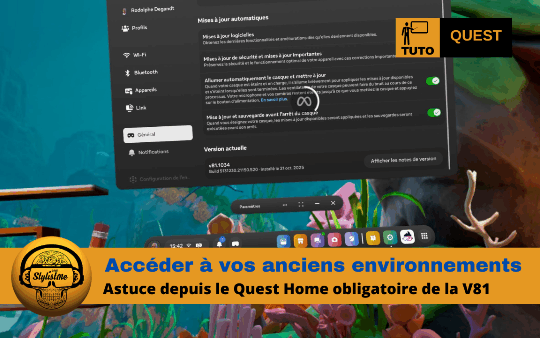 Accéder aux anciens environnements Quest (tuto)