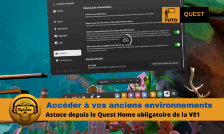 Accéder aux anciens environnements Quest (tuto)