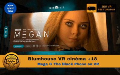 Blumhouse VR home cinéma avec M3GAN et The Black Phone