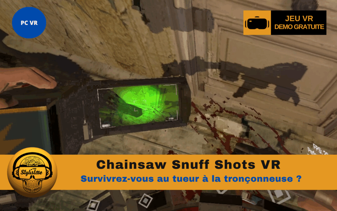 Chainsaw Snuff Shots : le grand défouloir sanglant en VR