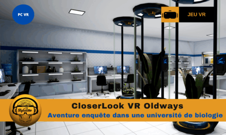 CloserLook VR Oldways : l&rsquo;archéologie devient immersive