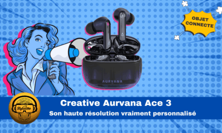 Creative Aurvana Ace 3 : écouteurs Hi-Res hautement personnalisable