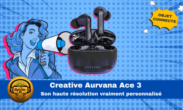 Creative Aurvana Ace 3 : écouteurs Hi-Res hautement personnalisable