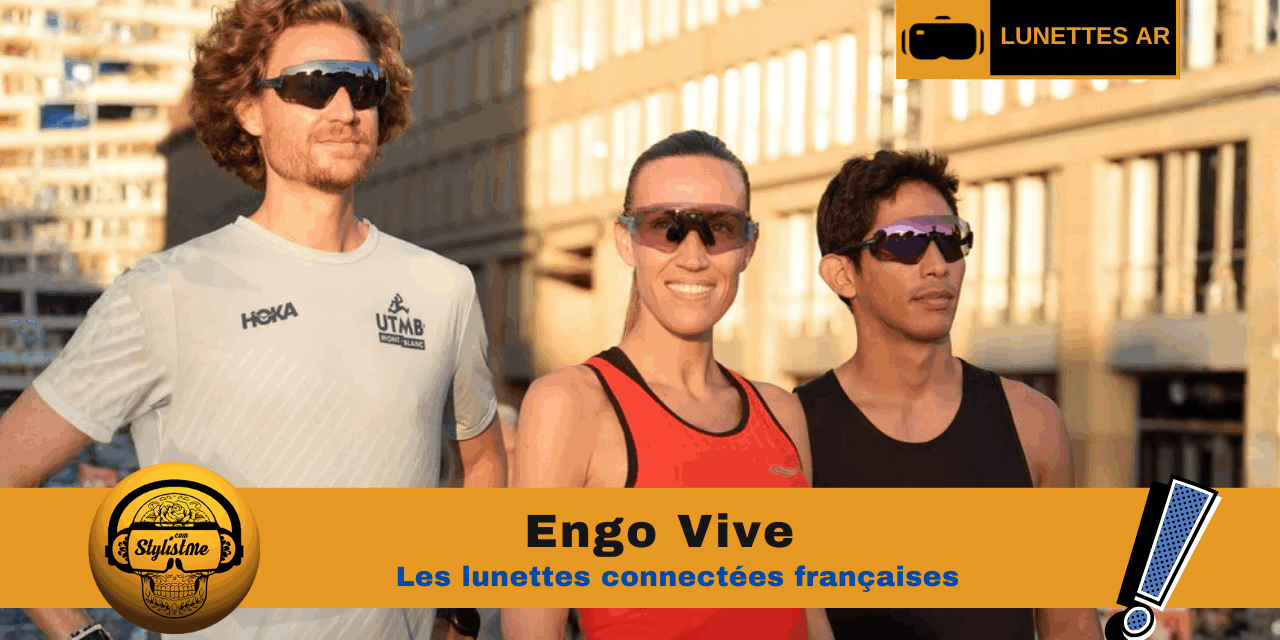 Engo Vive les lunettes connectées françaises pour le sport