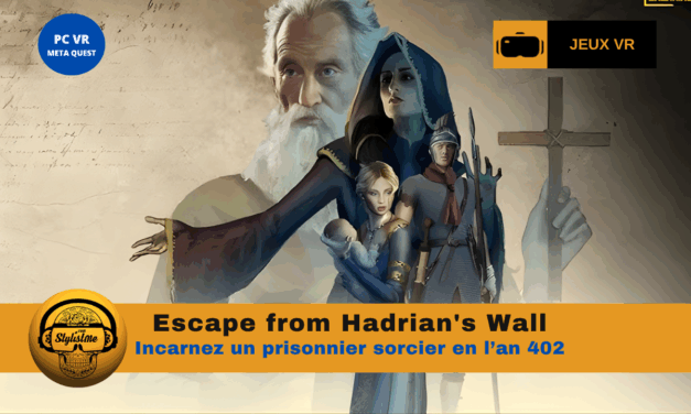 Escape from Hadrian’s Wall incarnez un prisonnier devenu apprenti sorcier
