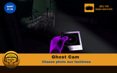 Ghost Cam, chasse-photo paranormale en VR immersive