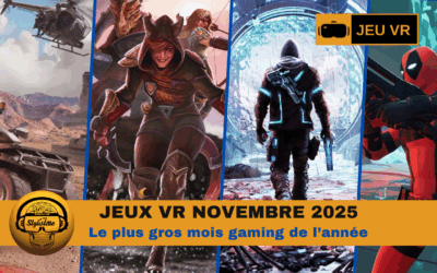 Jeux VR Novembre 2025 : les plus gros jeux de l’année arrivent