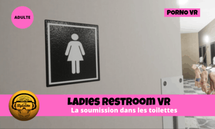 Ladies Restroom VR soumission forcée aux toilettes !