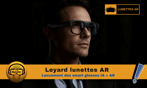 Leyard lunettes AR : premier aperçu des smart glasses IA + AR