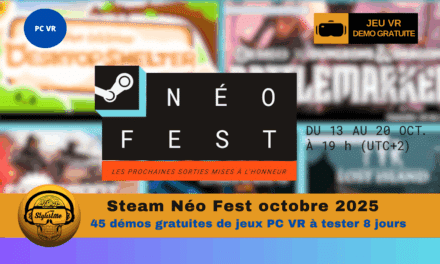 Néo Fest octobre 2025 : 45 démos gratuites de jeux PC VR