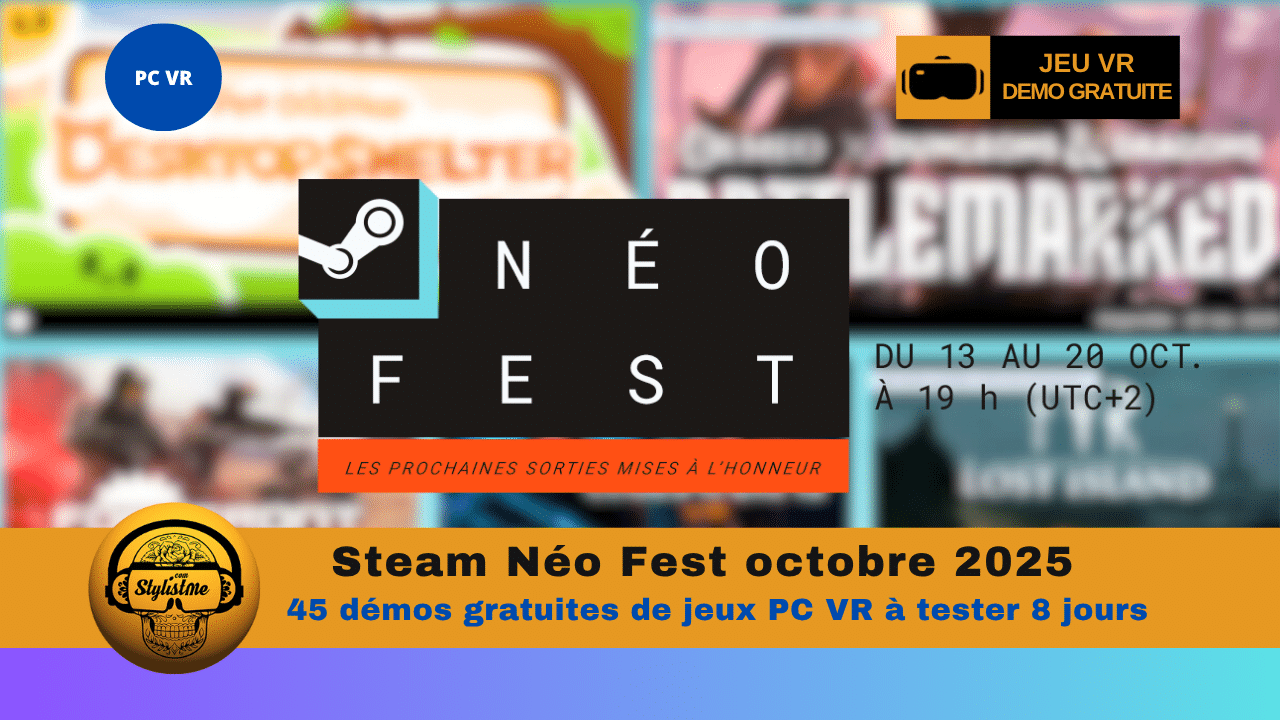 Neo Fest octobre 2025 Steam PC VR
