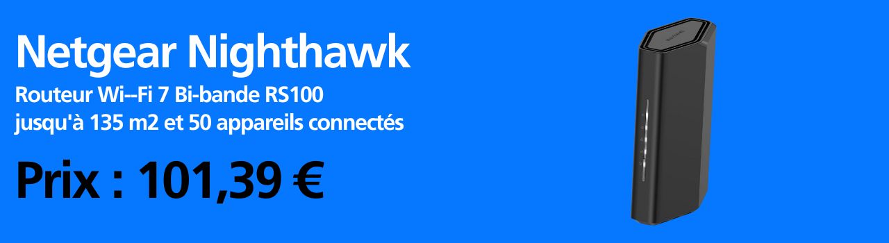 Routeur wifi 7 Netgear soldes Routeur wifi 7 Netgear soldes