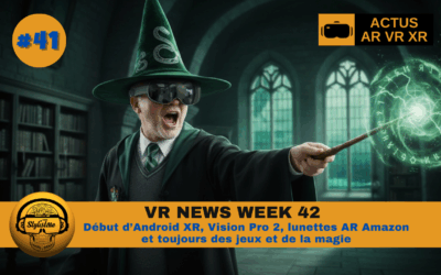 VR News Week 42 le début d’Android XR