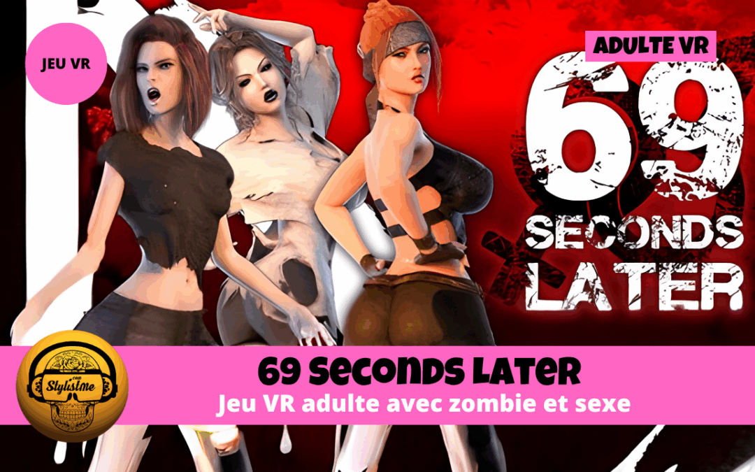 69 Seconds Later l’apocalypse zombie n’a jamais été aussi coquine