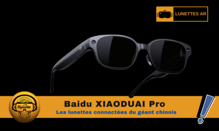Baidu XIAODUAI Pro : lunettes connectées du géant chinois