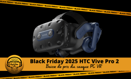 HTC Vive Pro 2 Black Friday 2025 chute de prix du casque PC VR