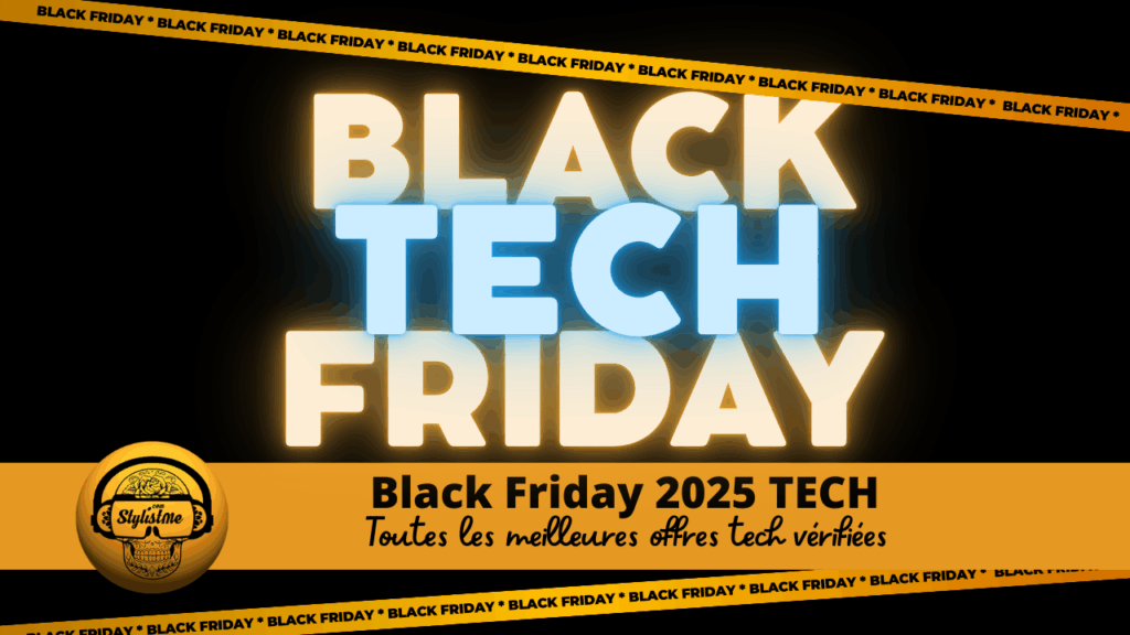 Black Friday 2025 Tech les meilleures offres vérifiées