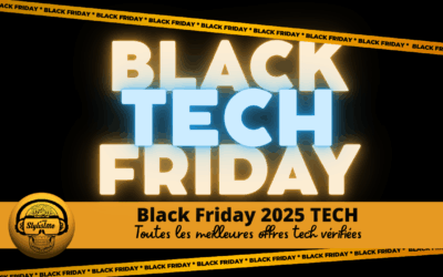 Black Friday 2025 Tech les meilleures offres vérifiées