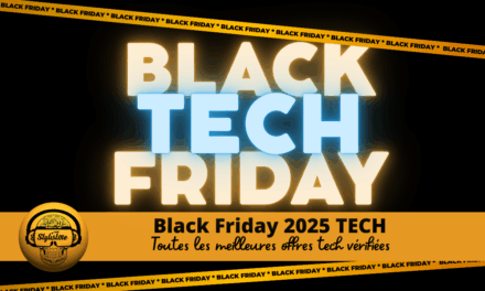 Black Friday 2025 Tech les meilleures offres vérifiées