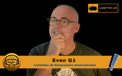 Even G1 : Les lunettes AI binoculaire d’Even Realities